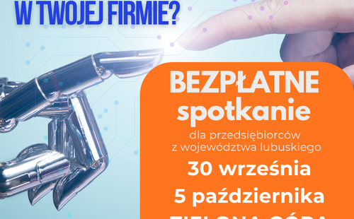 Bezpłatne szkolenia z AI dla przedsiębiorców z woj. lubuskiego