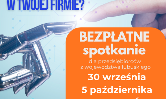 Bezpłatne szkolenia z AI dla przedsiębiorców z woj. lubuskiego